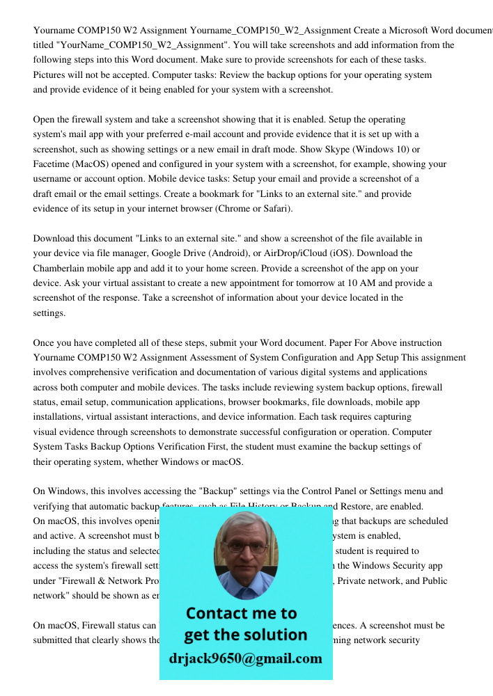 Create a Microsoft Word document titled "YourName_COMP150_W2_Assignment". You will take screenshots and add information from the following steps into this Word 