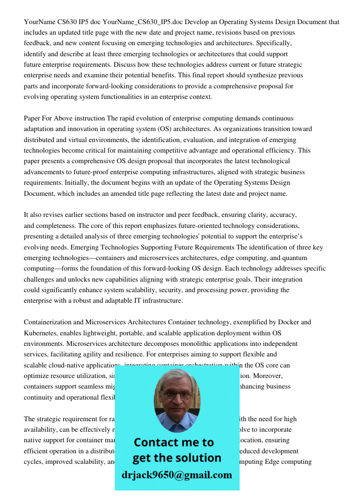 Develop an Operating Systems Design Document that includes an updated title page with the new date and project name, revisions based on previous feedback, and n