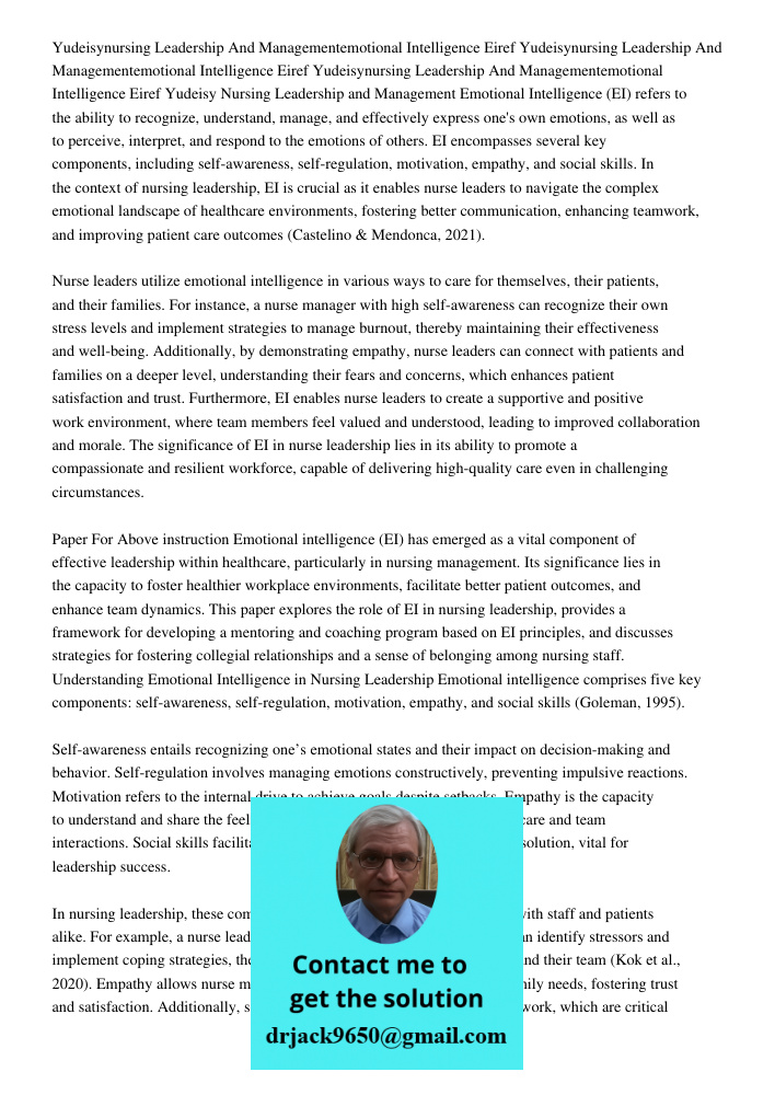 Yudeisynursing Leadership And Managementemotional Intelligence Eiref Yudeisy Nursing Leadership and Management Emotional Intelligence (EI) refers to the ability